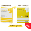 Honey Q Slimm old package and new package