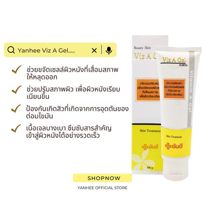 Remove dead skin cells and treat acne scars with Yanhee Beauty Skin Viz A Gel